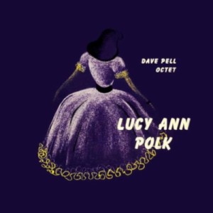 【LP】 Lucy Ann Polk / Lucy Ann Polk With Dave Pell Octet (10インチアナログレコード / 寺島レコード) 送料無料