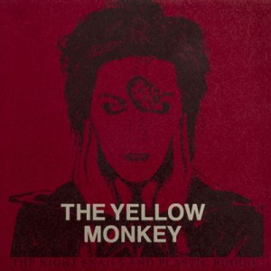 【CD】 THE YELLOW MONKEY イエローモンキー / THE NIGHT SNAILS AND PLASTIC BOOGIE(夜行性のかたつむり達とプラスチックのブ