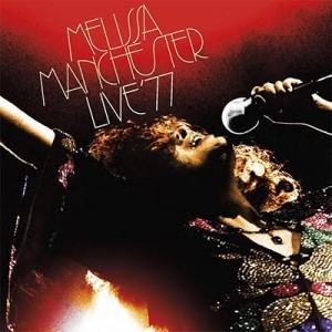 【CD輸入】 Melissa Manchester メリッサマンチェスター / Live '77 (2CD) 送料無料