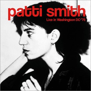 【CD輸入】 Patti Smith パティスミス / Live In Washington Dc '76 送料無料