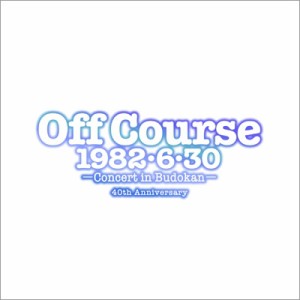 【SHM-CD】 オフコース  / Off Course 1982・6・30 武道館コンサート40th Anniversary 送料無料