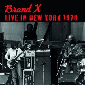 【CD輸入】 Brand X ブランドエックス / Live In New York 1978 (2CD) 送料無料