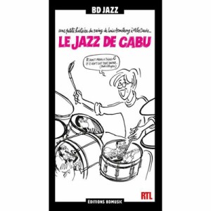 【CD輸入】 オムニバス(コンピレーション) / Le Jazz De Cabu - Petite Histoire Du Swing 送料無料