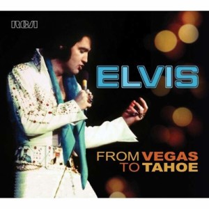 【CD輸入】 Elvis Presley エルビスプレスリー / From Vegas To Tahoe 送料無料