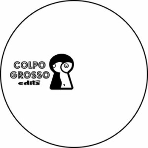 【12in】 オムニバス(コンピレーション) / Colpo Grosso Vol.1  送料無料