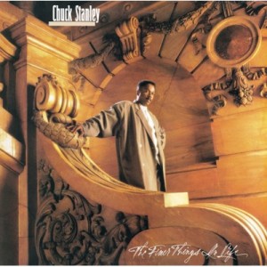 【CD国内】 Chuck Stanley チャックスタンレー / Finer Sings In Life 