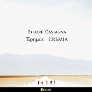 【LP】 Ettore Castagna / Eremia  送料無料
