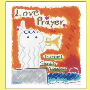 【CD国内】 Shinichi Yamashita / Love Prayer