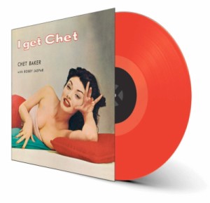 【LP】 Chet Baker チェットベイカー / I Get Chet (レッド・ヴァイナル仕様 / 180グラム重量盤レコード / Wax Time In Color)