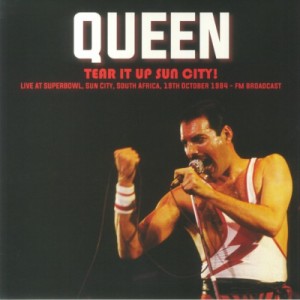 【LP】 Queen クイーン / Tear It Up Sun City! Live At Superbowl. Sun City. South Africa. 19th October 1984 - Fm Broadca