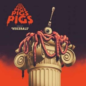 【LP】 Pigs Pigs Pigs Pigs Pigs Pigs Pigs / Viscerals (Pink  &  Purple Splatter Vinyl) 送料無料