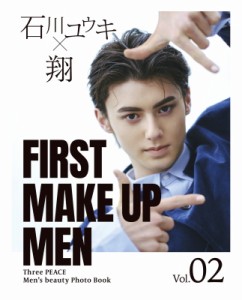 【単行本】 石川ユウキ / FIRST MAKE UP MEN Vol.2 石川ユウキ× 翔