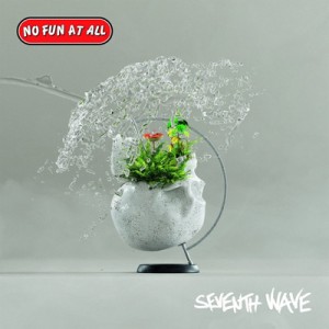 【CD輸入】 No Fun At All / Seventh Wave 送料無料