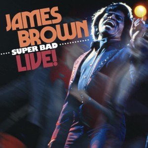 【CD輸入】 James Brown ジェームスブラウン / Super Bad Live! 送料無料