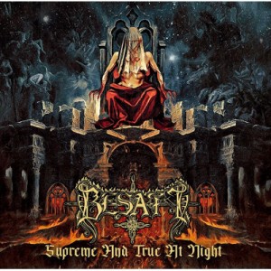 【CD国内】 Besatt / Supreme And True At Night 送料無料