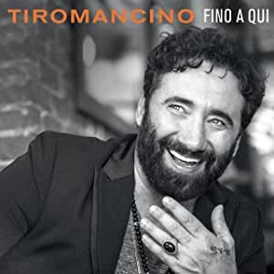 【LP】 Tiromancino / Fino A Qui (Limited Edition 180 Gram Vinyl) 送料無料