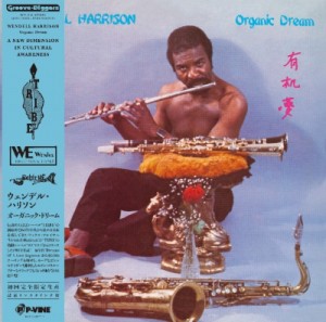 【LP】 Wendell Harrison / Organic Dream (帯付 / アナログレコード) 送料無料