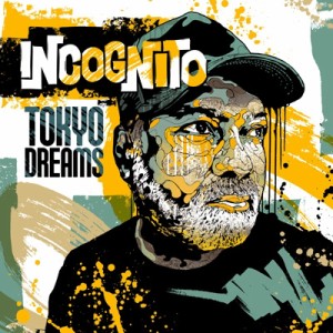 【SHM-CD国内】 Incognito インコグニート / TOKYO DREAMS 【限定盤】(2SHM-CD) 送料無料