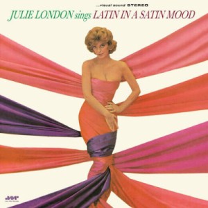 【LP】 Julie London ジュリーロンドン / Sings Latin In A Satin Mood (180グラム重量盤レコード / Jazz Wax) 送料無料