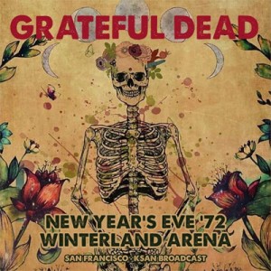 【CD輸入】 Grateful Dead グレートフルデッド / New Years Eve '72,  Winterland Arena,  San Francisco,  Ksan Broadcast  