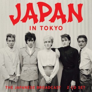 【CD輸入】 Japan ジャパン / In Tokyo (2CD) 送料無料