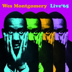【CD輸入】 Wes Montgomery ウェスモンゴメリー / Live '65  送料無料