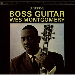 【Hi Quality CD】 Wes Montgomery ウェスモンゴメリー / Boss Guitar + 2 (Uhqcd)