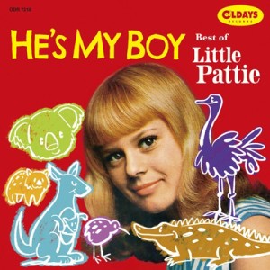 【CD国内】 Little Pattie / He's My Boy〜best Of Little Pattie すてきなマイ ボーイ〜豪州アイドル No.1!リトル :  パティ 