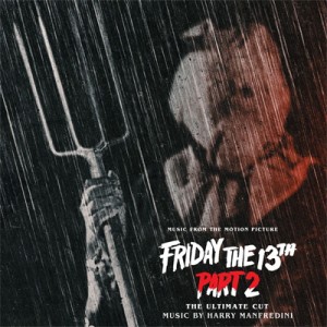 【CD輸入】 13日の金曜日 / Friday The 13th Part 2:  The Ultimate Cut 送料無料