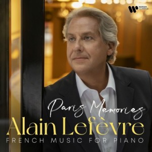 【CD輸入】 ピアノ作品集 / 『パリの思い出』　アラン・ルフェーヴル 送料無料