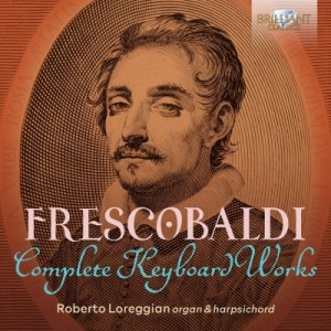 【CD輸入】 Frescobaldi フレスコバルディ / 鍵盤楽器のための作品全集　ロベルト・ロレッジャン（オルガン、チェンバロ）（15