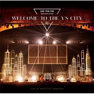 【CD】 ジョン・ヨンファ (from CNBLUE) / JUNG YONG HWA JAPAN CONCERT @X-MAS 〜WELCOME TO THE Y'S CITY〜 Live at PACIFIC