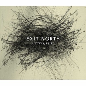 【CD輸入】 Exit North / Anyway,  Still 送料無料