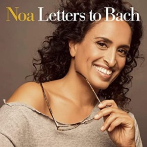 【LP】 Noa (Israel) / Letters To Bach 〜バッハへの手紙  ノア、ギル・ドール（アナログレコード） 送料無料