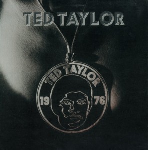 【CD国内】 Ted Taylor / Ted Taylor (1976)