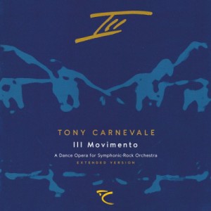 【CD輸入】 Tony Carnevale / Iii Movimento - Extended Version 送料無料