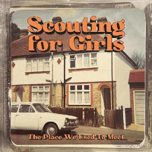 【CD輸入】 Scouting For Girls スカウティングフォーガールズ / Place We Used To Meet 送料無料