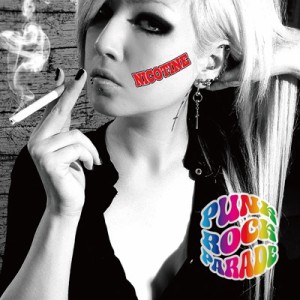 【CD】 NICOTINE ニコチン / PUNK ROCK PARADE