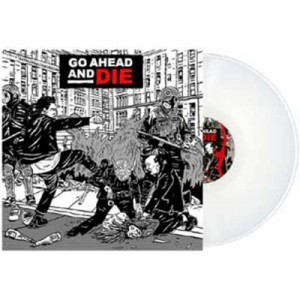 【LP】 Go Ahead And Die / Go Ahead And Die (White Vinyl) 送料無料