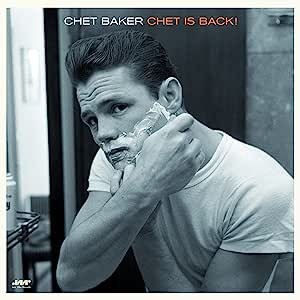 【LP】 Chet Baker チェットベイカー / Chet Is Back (180グラム重量盤レコード / JAZZ WAX) 送料無料