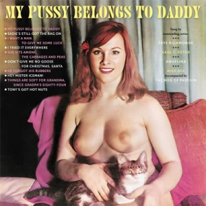 【CD輸入】 オムニバス(コンピレーション) / My Pussy Belongs To Daddy 送料無料