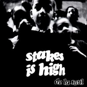 【Cassette】 De La Soul デラソウル / Stakes Is High（カセットテープ） 送料無料