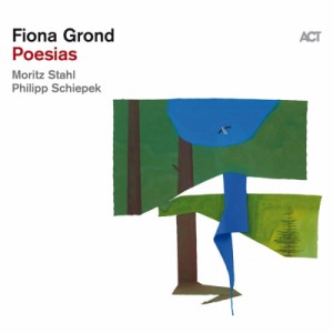 【LP】 Fiona Grond / Poesias (180グラム重量盤レコード) 送料無料