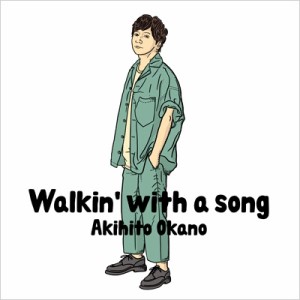 【CD】初回限定盤 岡野昭仁 / Walkin' with a song 【初回生産限定盤A】(+Blu-ray) 送料無料