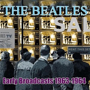 【CD輸入】 Beatles ビートルズ / Early Broadcasts 1963 - 1964 (2CD) 送料無料