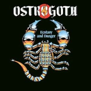 【LP】 Ostrogoth / Ecstasy And Danger  送料無料