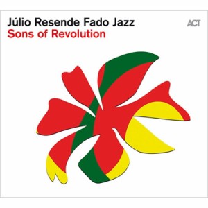 【CD輸入】 Julio Resende / Sons Of Revolution 送料無料