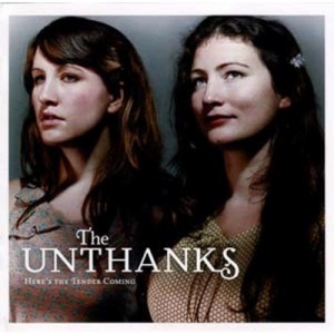 【LP】 Unthanks / Here's The Tender Coming  送料無料