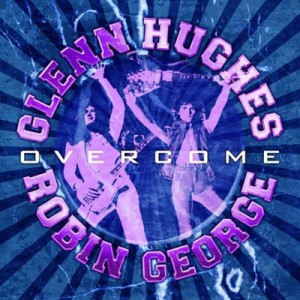 【CD輸入】 Robin George / Glenn Hughes / Overcome 送料無料