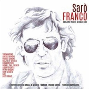 【CD輸入】 オムニバス(コンピレーション) / Saro' Franco (Canzoni Inedite Di Franco Califano) 送料無料